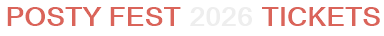 Posty Fest 2026 Tickets